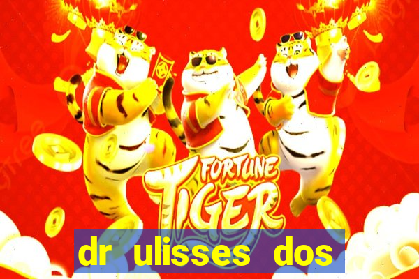 dr ulisses dos santos ortopedista